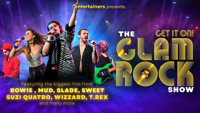 The Glam Rock Show – Get It On!