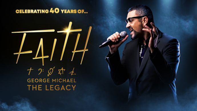 Faith: The George Michael Legacy