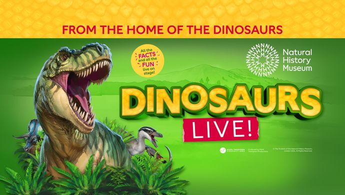 Natural History Museum presents Dinosaurs Live